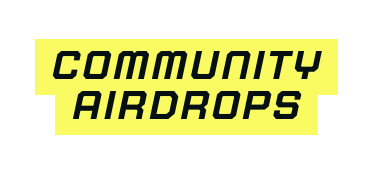 Community Airdrops